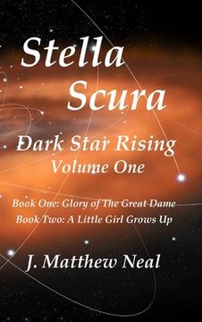 portada Stella Scura Dark Star Rising: Volume One (en Inglés)
