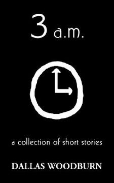 portada 3 a.m.: a collection of short stories (en Inglés)