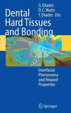 portada dental hard tissues and bonding: interfacial phenomena and related properties (in English)