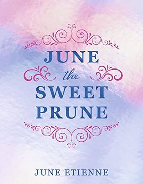 portada June the Sweet Prune (en Inglés)