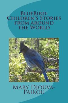 portada Bluebird: Children's Stories from Around the World