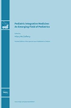 portada Pediatric Integrative Medicine: An Emerging Field of Pediatrics (en Inglés)