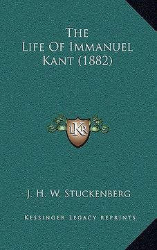 portada the life of immanuel kant (1882) (in English)