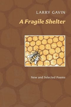 portada A Fragile Shelter: New and Selected Poems (en Inglés)
