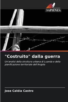 portada "Costruito" dalla guerra (en Italiano)