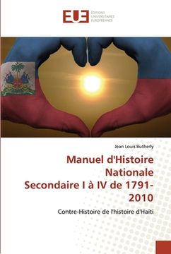 portada Manuel d'Histoire Nationale Secondaire I à IV de 1791- 2010 (in French)