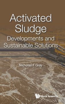 portada Activated Sludge: Developments and Sustainable Solutions (en Inglés)