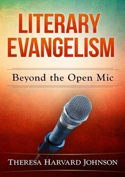 portada Literary Evangelism: Beyond the Open mic (en Inglés)