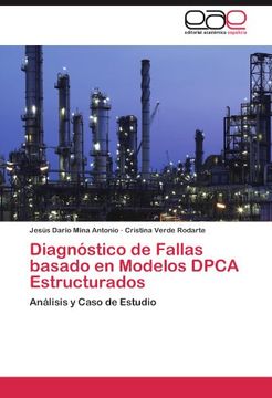 diagn stico de fallas basado en modelos dpca estructurados