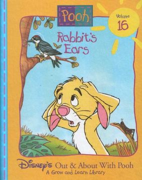 portada Rabbit's Ears (Disney's out & About With Pooh, Vol. 16) (en Inglés)
