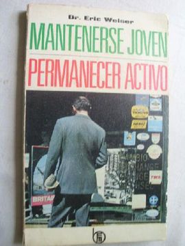 portada Mantenerse Joven, Permanecer Activo (in Spanish)