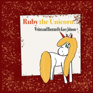 portada Ruby the Unicorn (en Inglés)