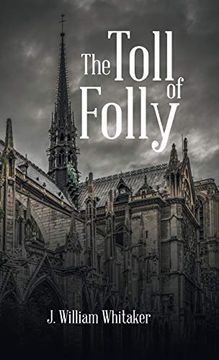 portada The Toll of Folly (in English)