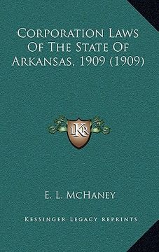 portada corporation laws of the state of arkansas, 1909 (1909) (en Inglés)