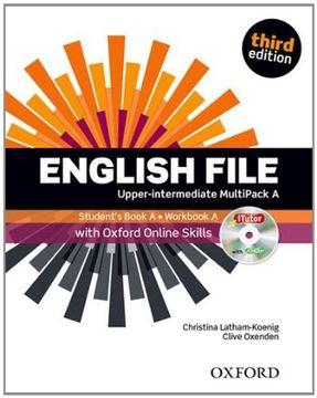 portada English File Third Edition: Upper-Intermediate: Multipack a With Oxford Online Skills: The Best way to get Your Students Talking (in English)
