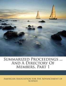 portada Summarized Proceedings ... and a Directory of Members, Part 1 (en Inglés)