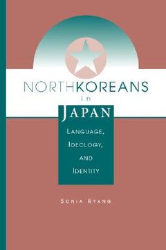 portada north koreans in japan: language, ideology, and identity (en Inglés)