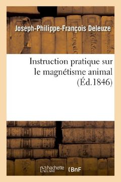 portada Instruction pratique sur le magnétisme animal (Sciences) (French Edition)