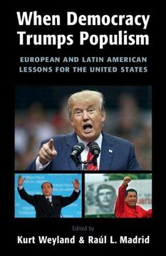 portada When Democracy Trumps Populism: European and Latin American Lessons for the United States (en Inglés)