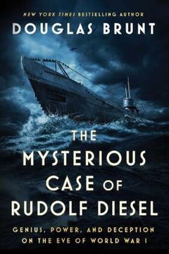 portada The Mysterious Case of Rudolf Diesel: Genius, Power, and Deception on the eve of World war i (en Inglés)