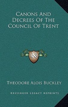 portada canons and decrees of the council of trent (en Inglés)