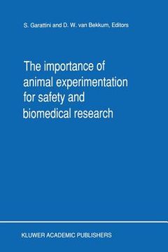 portada The Importance of Animal Experimentation for Safety and Biomedical Research (en Inglés)