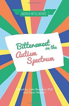 portada Bittersweet on the Autism Spectrum (Insider Intelligence)