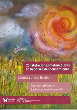 portada Constelaciones melancólicas en la odisea del pensamiento (in Spanish)
