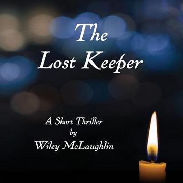 portada The Lost Keeper: A Short Thriller