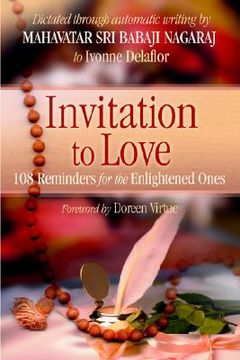 portada invitation to love: 108 reminders for the enlightened ones (en Inglés)