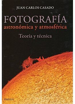 portada Fotografia Astronomica y Atmosferica (in Spanish)
