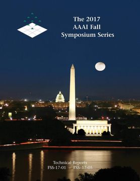portada The 2017 Aaai Fall Symposium Series (in English)