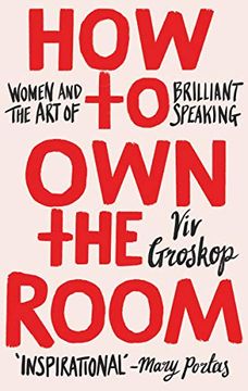 portada How to own the Room: Women and the art of Brilliant Speaking (en Inglés)