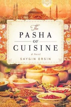portada The Pasha Of Cuisine (en Inglés)