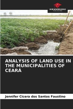 portada Analysis of Land Use in the Municipalities of Ceará (en Inglés)
