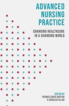 portada Advanced Nursing Practice: Changing Healthcare in a Changing World 