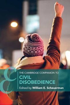 portada The Cambridge Companion to Civil Disobedience (Cambridge Companions to Philosophy) (en Inglés)