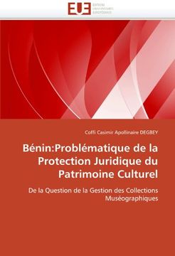 portada Benin: Problematique de La Protection Juridique Du Patrimoine Culturel