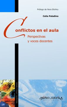 portada Conflictos en el Aula - Perspectivas y Voces Docentes (Educacion, Critica & Debate)