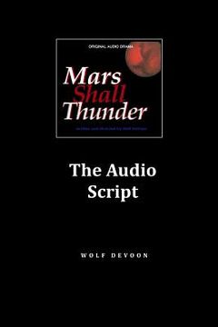 portada Mars Shall Thunder Audio Script