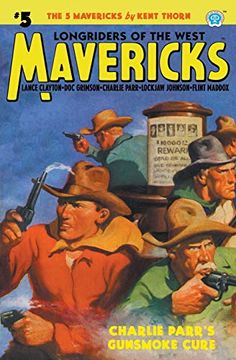 portada Mavericks #5: Charlie Parr's Gunsmoke Cure