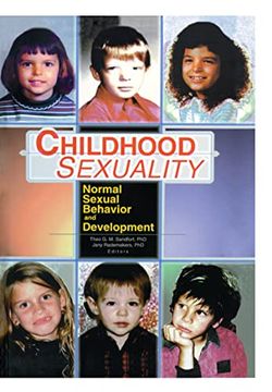 portada Childhood Sexuality: Normal Sexual Behavior and Development (en Inglés)