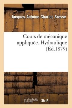 portada Cours de mécanique appliquée. Hydraulique (in French)