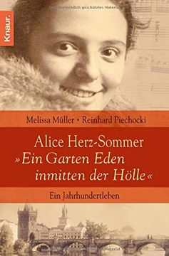 portada Alice Herz-Sommer - "Ein Garten Eden Inmitten der Hölle" (en Alemán)