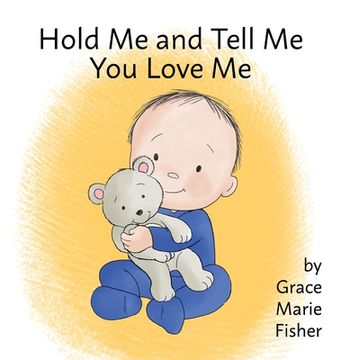 portada Hold Me and Tell Me You Love Me (en Inglés)