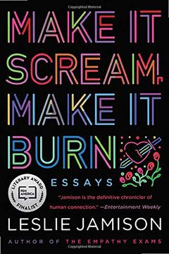 portada Make it Scream, Make it Burn: Essays (en Inglés)