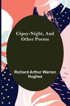 portada Gipsy-Night, and Other Poems (en Inglés)