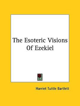 portada the esoteric visions of ezekiel (in English)