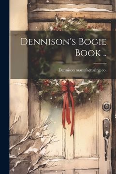 portada Dennison's Bogie Book .. (en Inglés)