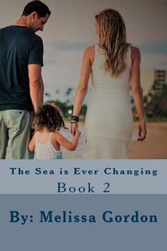 portada The Sea is Ever Changing (in English)